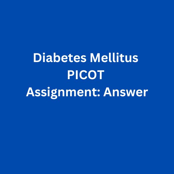 Diabetes Mellitus Type-1: PICO(T) Question and Evidence-Based Approach